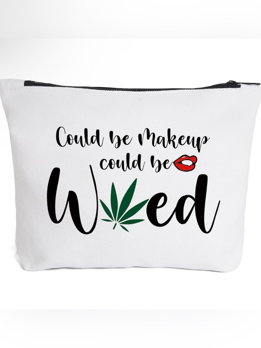 NWT Graphic Makeup Bag - Could Be Makeup Could Be Weed